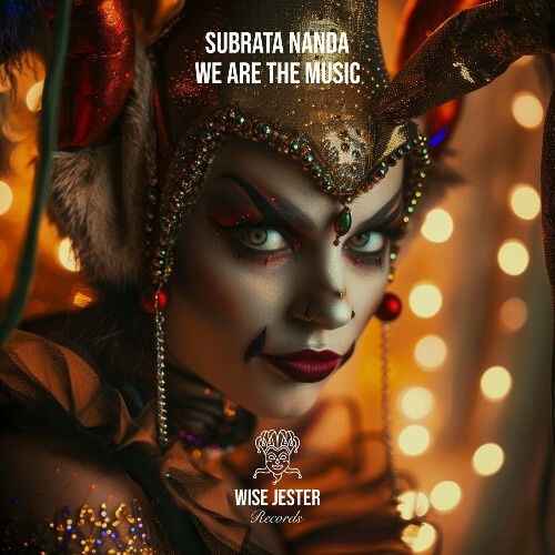  Subrata Nanda - We Are the Music (2025) 