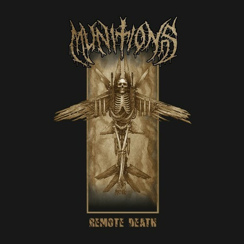 Munitions - Remote Death (2024)