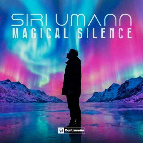 Siri Umann - MAGICAL SILENCE (2026) Siri Umann - MAGICAL SILENCE (2026)