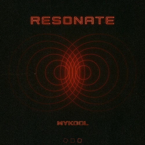  Mykool - Resonate (2025) 