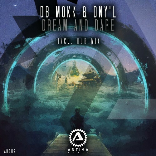 VA -  Db Mokk & DNY'L - Dream And Dare (2024) [MP3] MEX5CGP_o