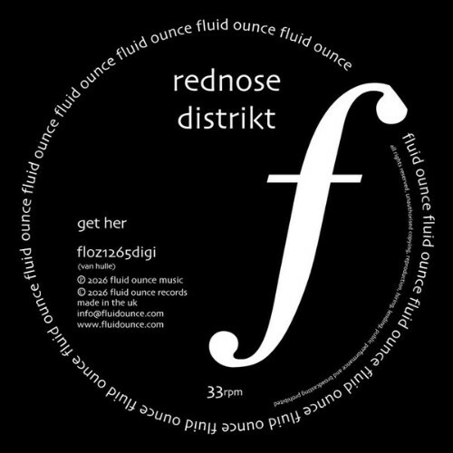  Rednose Distrikt - Get Her (2026) 
