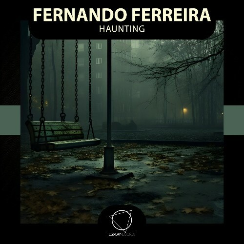  Fernando Ferreira - Haunting (2025) 