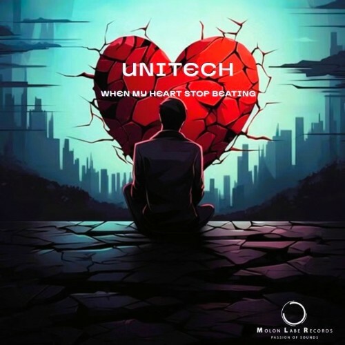 Unitech - When My Heart Stop Beating (2025) Unitech - When My Heart Stop Beating (2025)