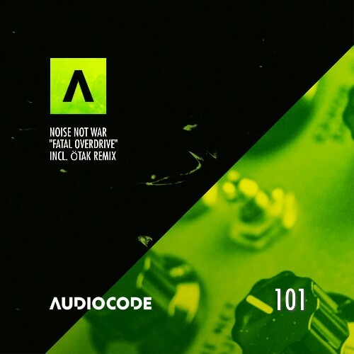  Noise Not War - Fatal Overdrive (2026) 