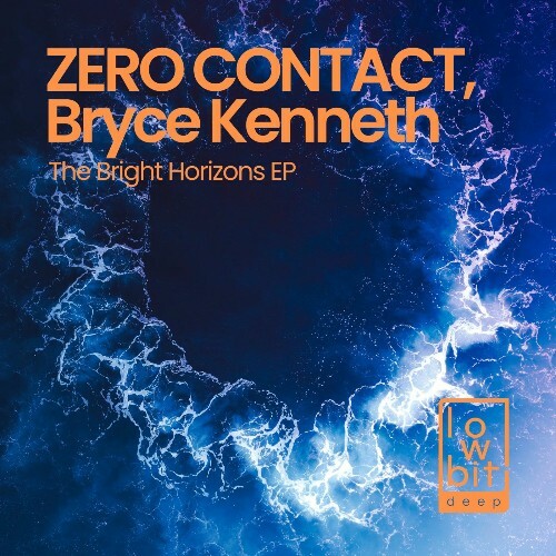  Zero Contact & Bryce Kenneth - The Bright Horizons (2025) 