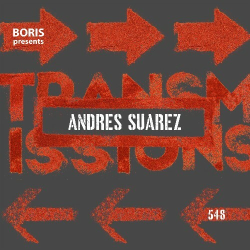  Andres Suarez - Transmissions 548 (2024-06-19) 