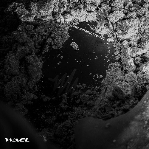  WAEL - ARTEFACT (2026) 