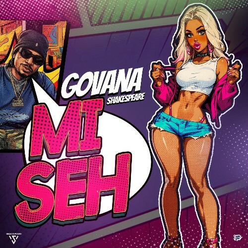  Govana - Mi Seh (2026) 