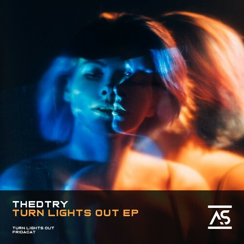  Thedtry - Turn Lights Out (2025) 