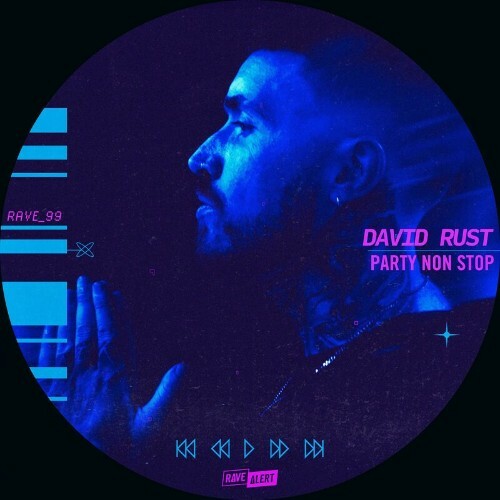  David Rust - Party Non Stop (2024) 