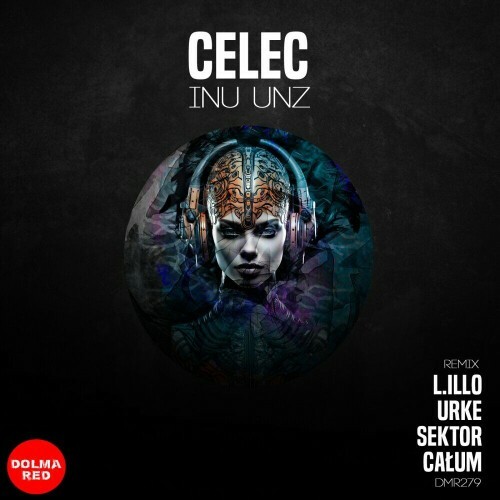 Celec — Inu Unz (2024)