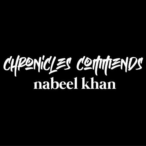  Nabeel Khan - Chronicles Commends 107 (2023-06-07) 