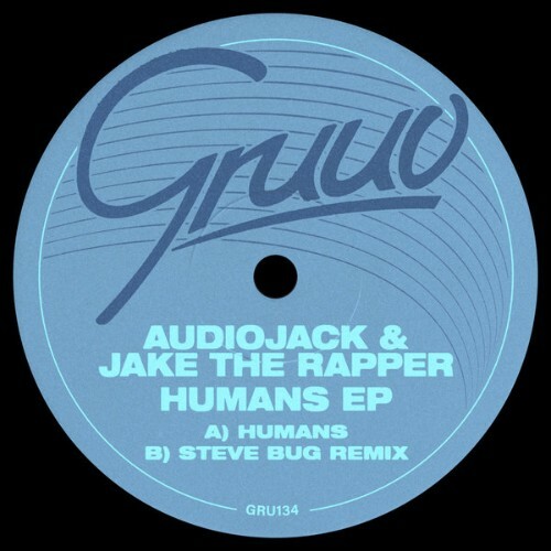  Audiojack x Jake the Rapper - Humans (2025) 