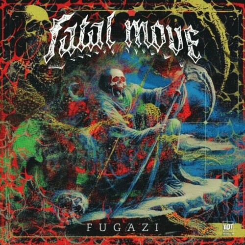  Fatal Move - Fugazi (2024) 