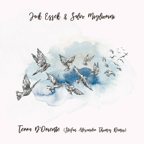  Jack Essek & Salvo Migliorini - Terra D'Oriente (Incl. Stefan Alexander Thomas Remix) (2023) 