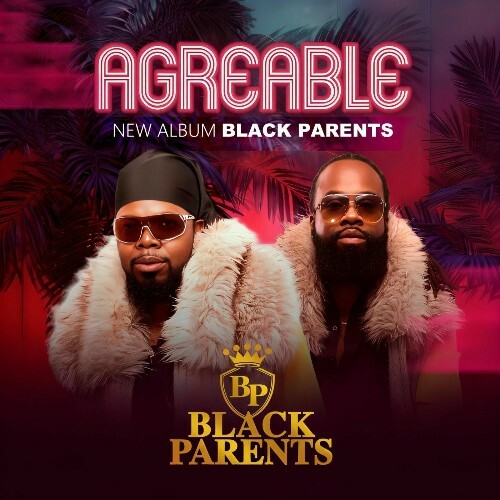  Black Parents - Agreable (2025) 