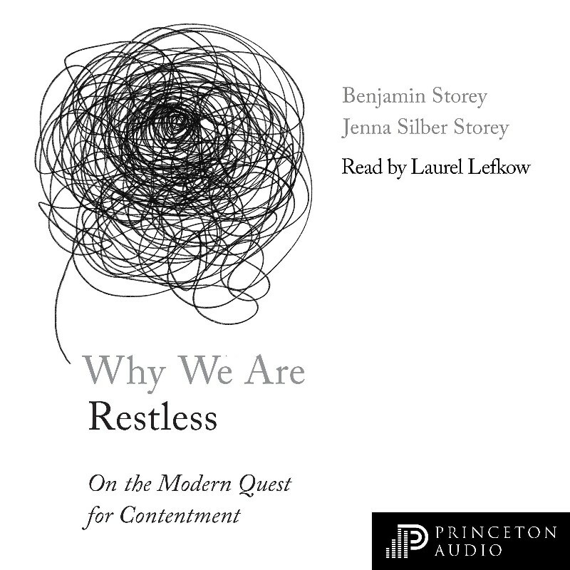 Why We Are Restless (Storey, Benjamin; Silber Storey, Jenna)