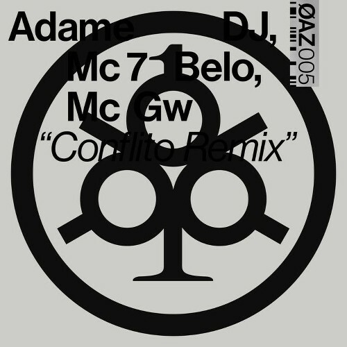  Adame DJ / Mc 7 Belo / Mc Gw - Conflito (Remix) (2026) 