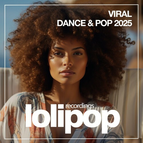  Viral Dance & Pop 2025 (2025) 
