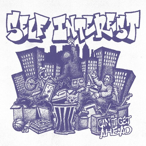 Self Interest — Can't Get Ahead (2026)