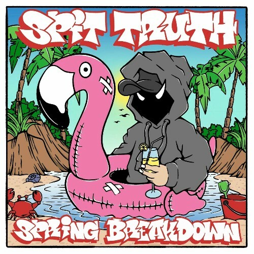  Spit Truth - Spring Breakdown (2024)  METDN48_o