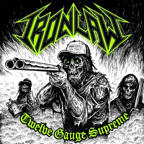  Iron Law - Twelve Gauge Supreme (2025) 
