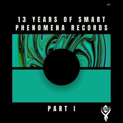 13 Years of Smart Phenomena Records Part I (2024)