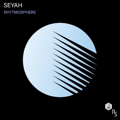  Seyah - Rhytmosphere (2024) 