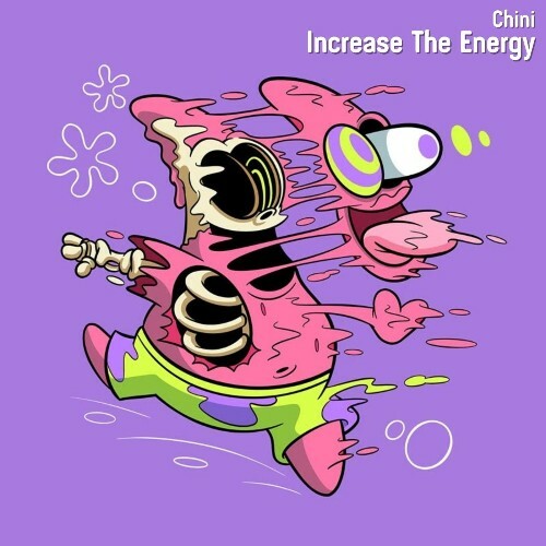  Chini - Increase The Energy (2025) 
