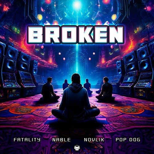  Pop Dog x Fatality x Novlik x Nable - Broken (2024) 