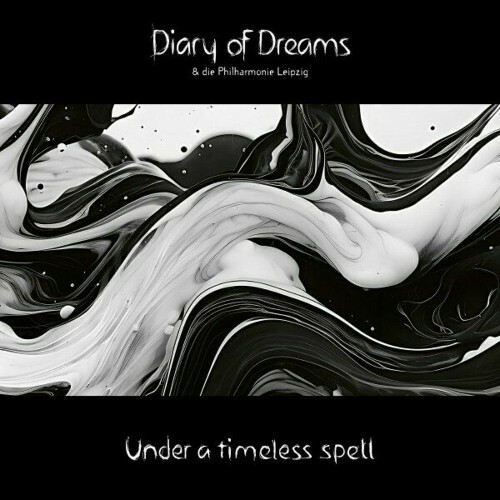  Diary of Dreams and Philharmonie Leipzig - Under a timeless spell (2024) 