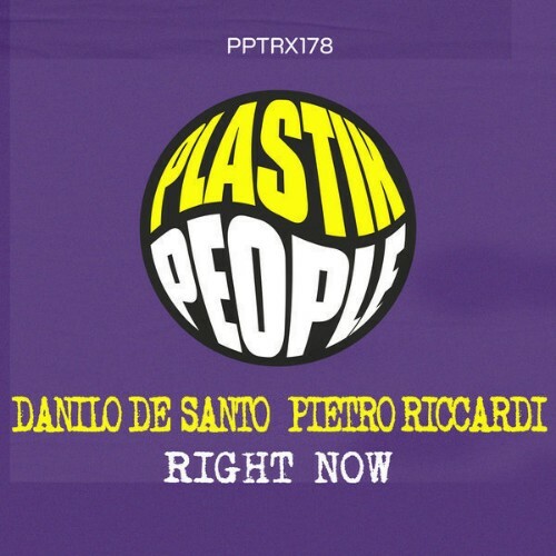  Danilo De Santo x Pietro Riccardi - Right Now (2025) 