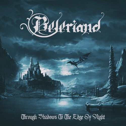  Beleriand - Through Shadows to the Edge of Night (2024) 