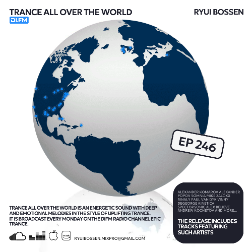  Ryui Bossen - Trance All Over The World 246 (2024-08-05) 