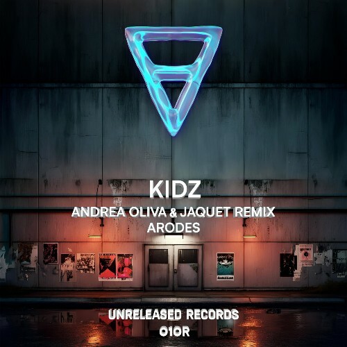  arodes - Kidz (Andrea Oliva and Jaquet Remix) (2024) 