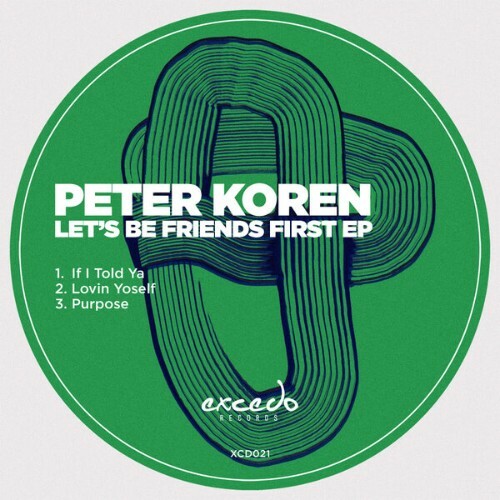 Peter Koren — Let's Be Friends First (2026)