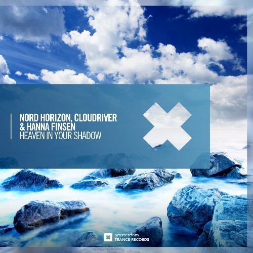  Nord Horizon & Cloudriver & Hanna Finsen - Heaven In Your Shadow (2026) 