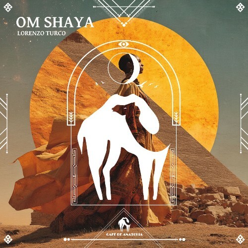  Lorenzo Turco - Om Shaya (2026) 