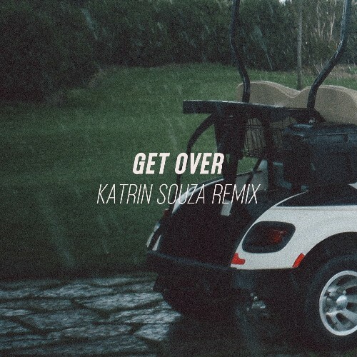  Alexander Savvidi - Get Over (Katrin Souza Remix) (2024) 