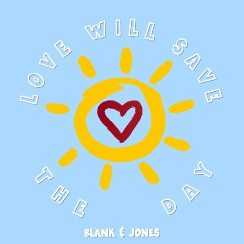  Blank & Jones ft Zoe Durrant - Love Will Save the Day (2024) 