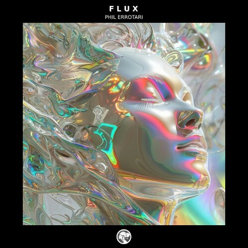  Phil Errotari - Flux (2025) 