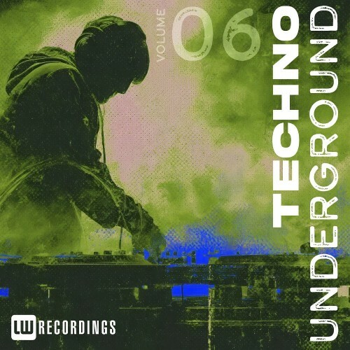 Techno Underground, Vol. 06 (2026)