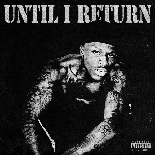  Quando Rondo, Lil Poppa - Until I Return (2026) 