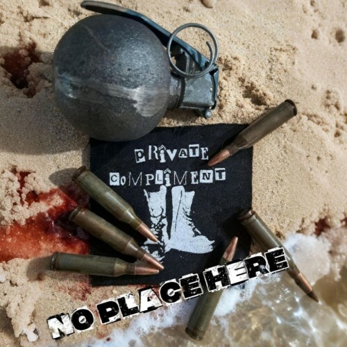  Private Compliment - No Place Here (2026) 