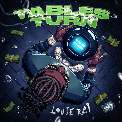  Louie Ray - Tables Turn (2025) 