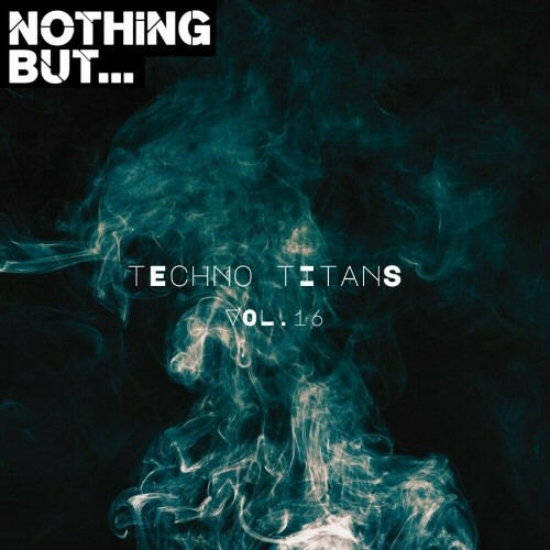  Nothing But... Techno Titans, Vol. 16 (2024) 