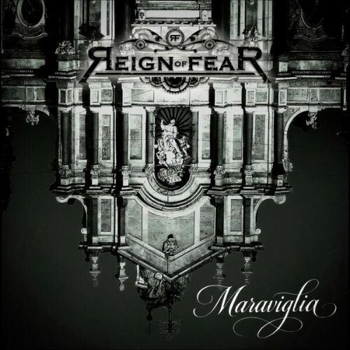 Reign of Fear - Maraviglia (2025) 