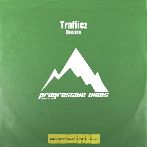  Trafficz - Desire (2025) 