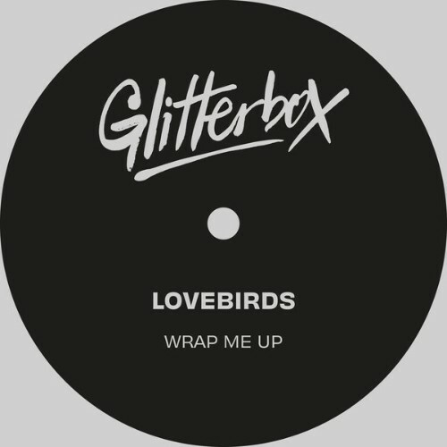  Lovebirds - Wrap Me Up (2025) 